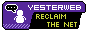 retro internet badge that says Yesterweb, reclaim the net